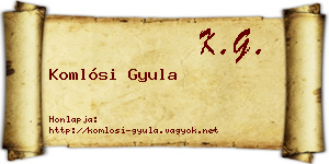Komlósi Gyula névjegykártya